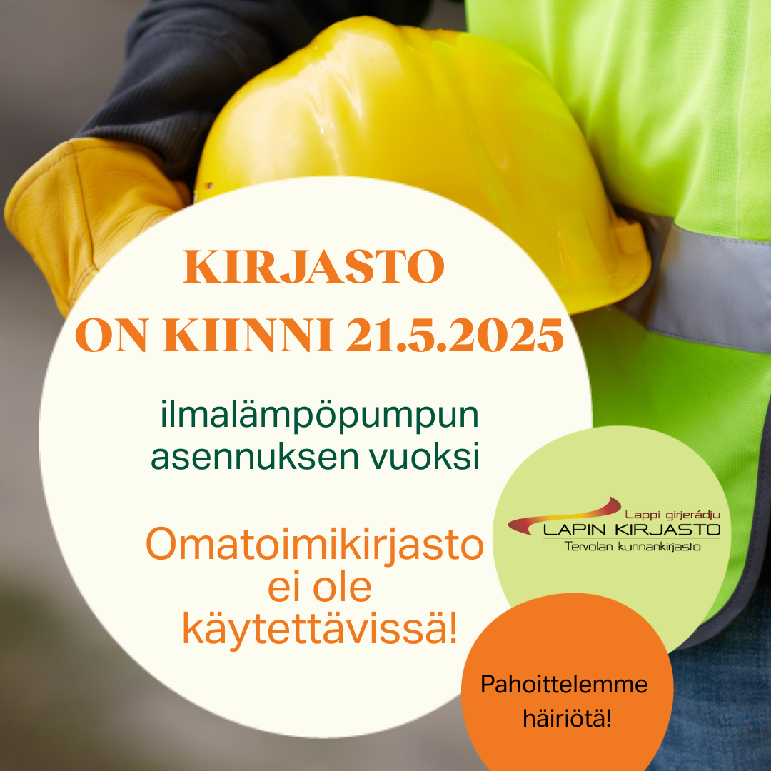 KIRJASTO KIINNI 21.5.2025_someneliö Kirjasto on kiinni 21.5.2025