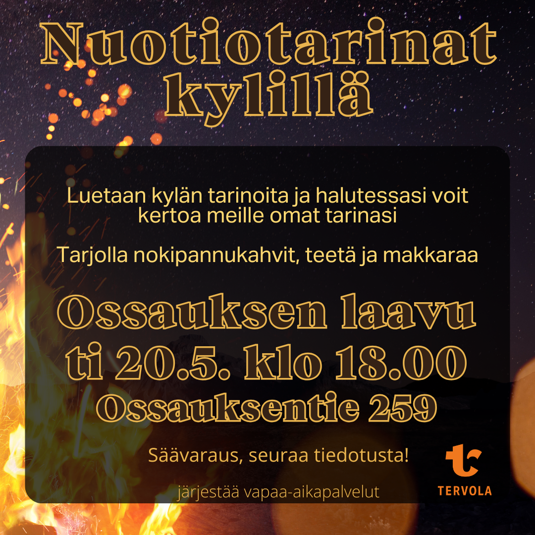 Nuotiotarinat Ossaus 20.5.2025 mainos