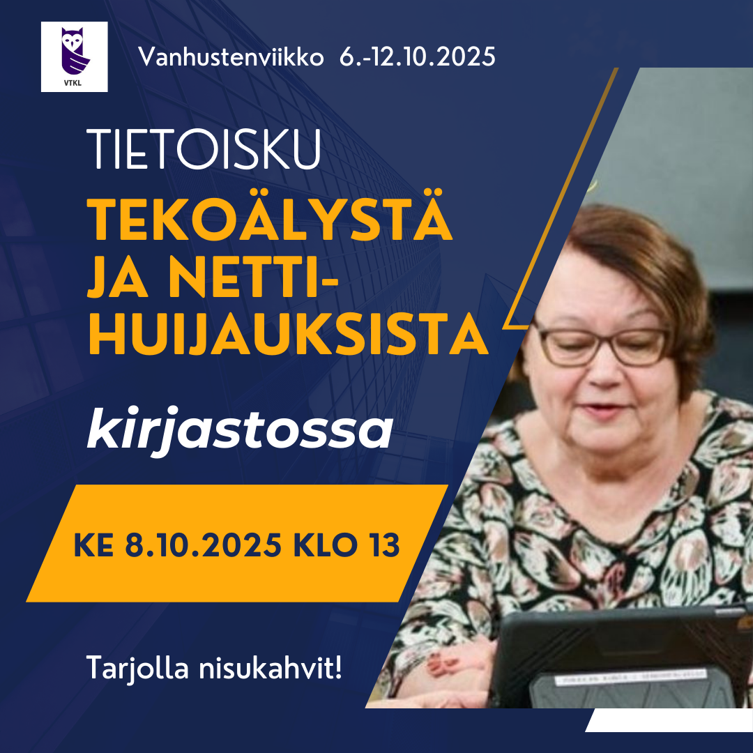 Vanhustenviikolla tietoisku tekoälystä ja nettihuijauksista kirjastossa 8.10. klo 13