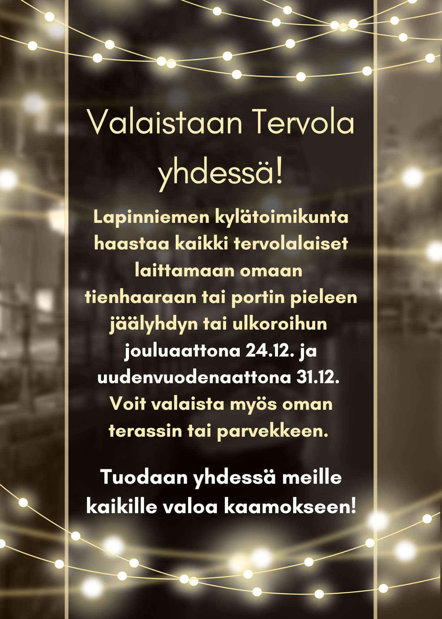 Valoa kaamokseen