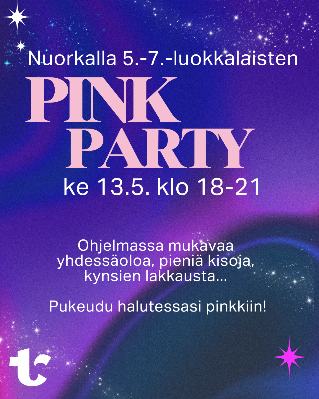 Mainos, ohjelmassa on kynsienlakkausta,yhdessäoloa,kilpailuja.